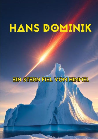 Ein Stern fiel vom Himmel