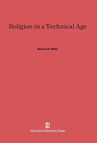 Religion in a Technical Age