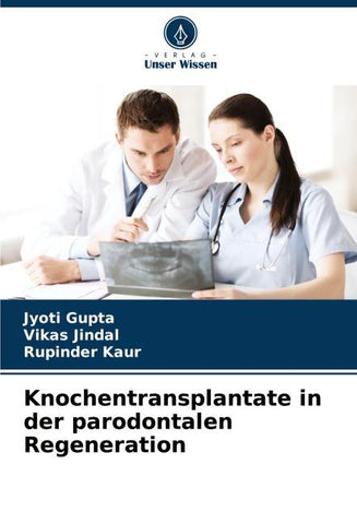 Knochentransplantate in der parodontalen Regeneration