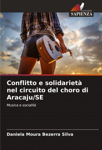 Conflitto e solidarietà nel circuito del choro di Aracaju/SE