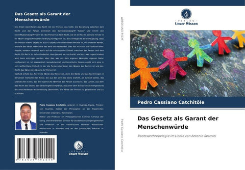 Das Gesetz als Garant der Menschenwürde