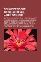 Schweizerische Geschichte (20. Jahrhundert)
