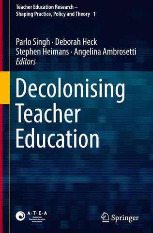 Decolonising Teacher Education