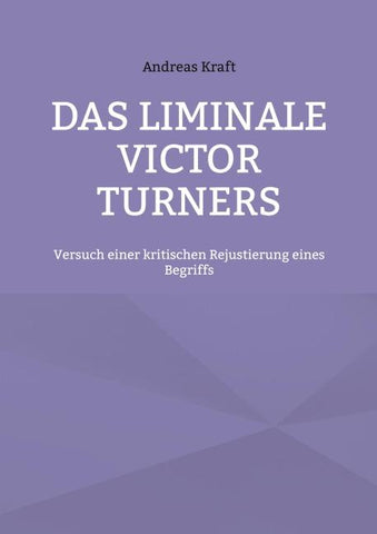 Das Liminale Victor Turners