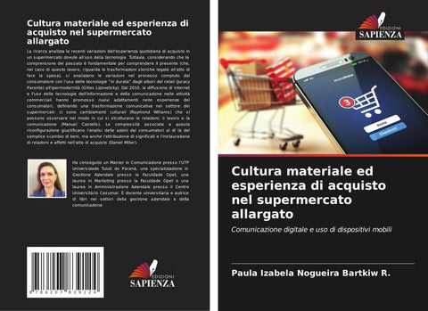 Cultura materiale ed esperienza di acquisto nel supermercato allargato