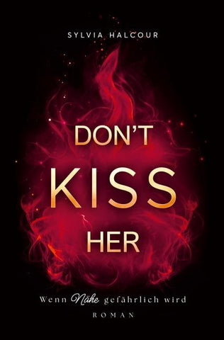 Don't kiss her
