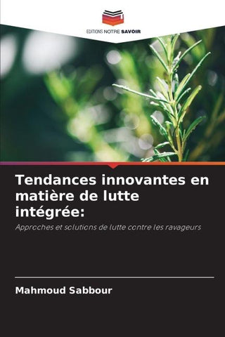 Tendances innovantes en matière de lutte intégrée: