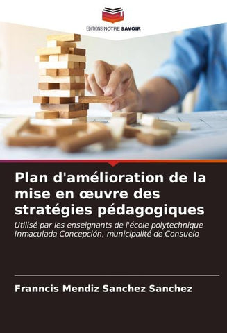 Plan d'amélioration de la mise en ¿uvre des stratégies pédagogiques
