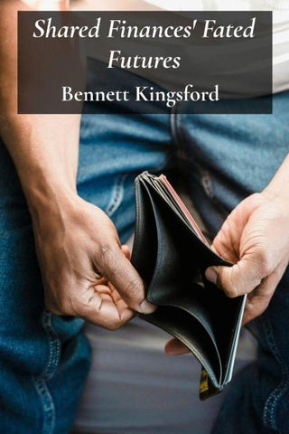 Shared Finances' Fated Futures