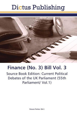 Finance (No. 3) Bill Vol. 3