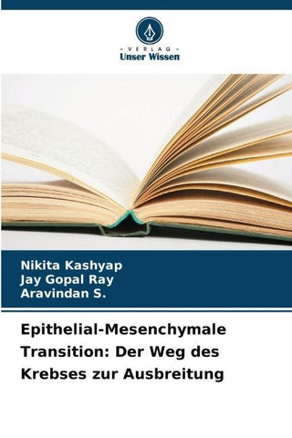 Epithelial-Mesenchymale Transition: Der Weg des Krebses zur Ausbreitung
