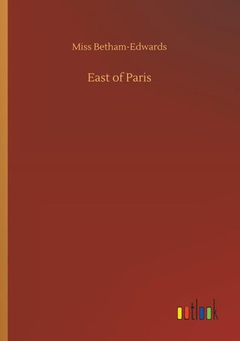 East of Paris