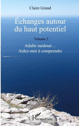Échanges autour du haut potentiel