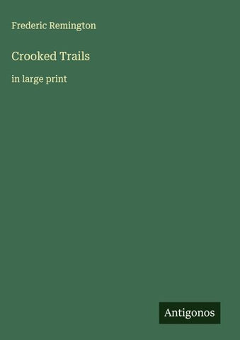 Crooked Trails