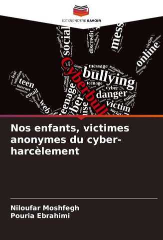 Nos enfants, victimes anonymes du cyber-harcèlement