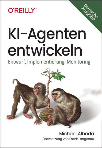 KI-Agenten entwickeln