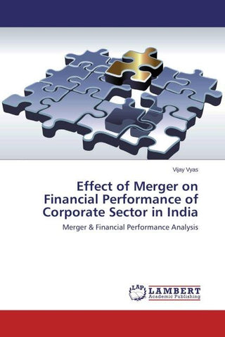Effect of Merger on Financial Performance of Corporate Sector in India