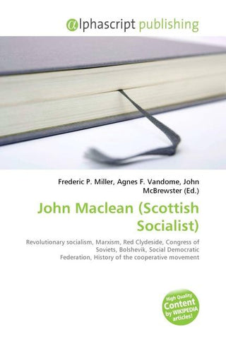 John Maclean (Scottish Socialist)