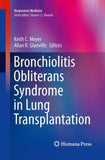 Bronchiolitis Obliterans Syndrome in Lung Transplantation