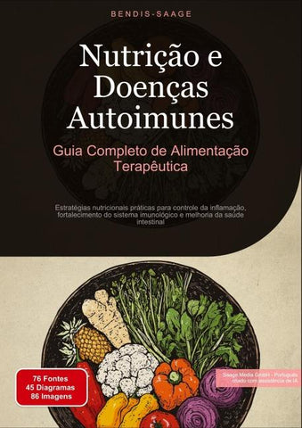 Nutrição e Doenças Autoimunes: Guia Completo de Alimentação Terapêutica