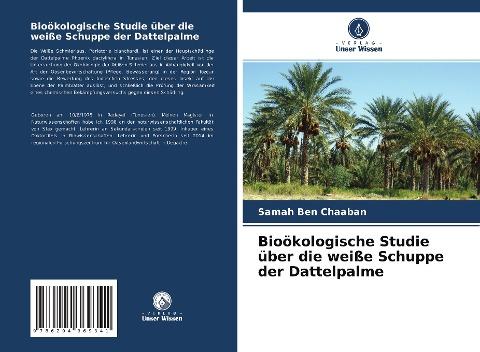 Bioökologische Studie über die weiße Schuppe der Dattelpalme