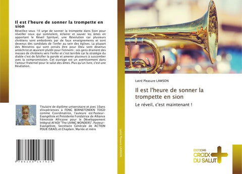 Il est l'heure de sonner la trompette en sion