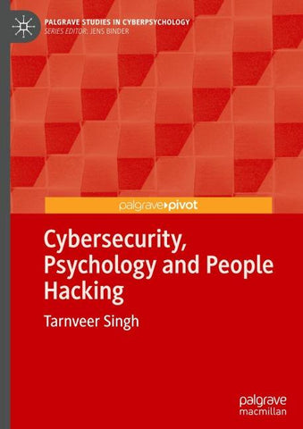 Cybersecurity, Psychology and People Hacking