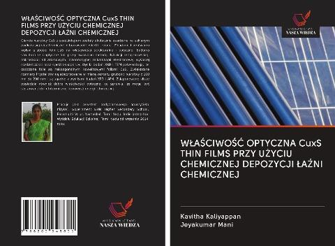 W¿A¿CIWO¿¿ OPTYCZNA CuxS THIN FILMS PRZY U¿YCIU CHEMICZNEJ DEPOZYCJI ¿A¿NI CHEMICZNEJ