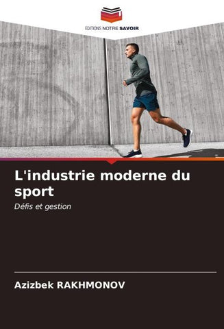 L'industrie moderne du sport