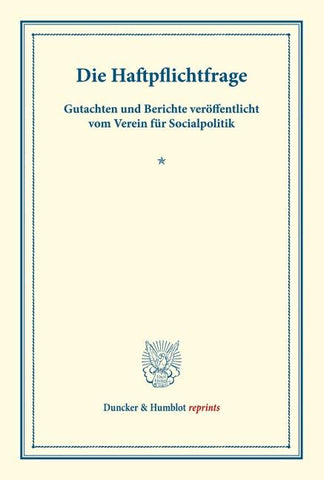 Die Haftpflichtfrage.