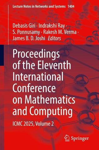Proceedings of the Eleventh International Conference on Mathematics and Computing