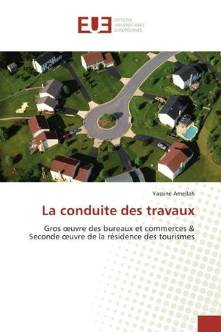 La conduite des travaux