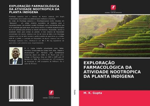 EXPLORAÇÃO FARMACOLÓGICA DA ATIVIDADE NOOTROPICA DA PLANTA INDÍGENA
