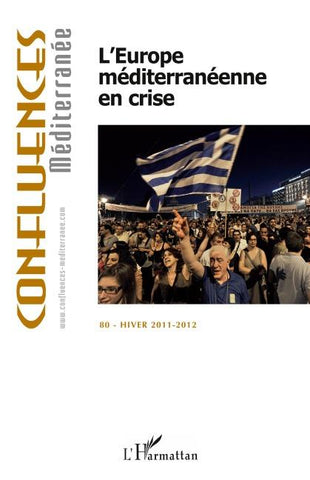 L'Europe méditerranéenne en crise