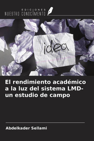 El rendimiento académico a la luz del sistema LMD- un estudio de campo