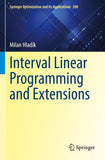 Interval Linear Programming and Extensions