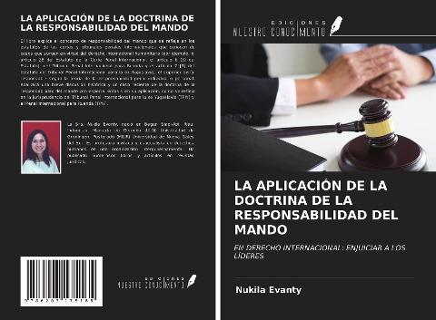 LA APLICACIÓN DE LA DOCTRINA DE LA RESPONSABILIDAD DEL MANDO