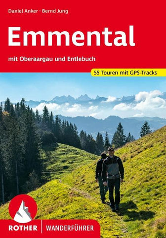 ROTHER Wanderführer Emmental