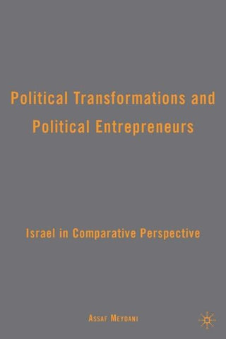Political Transformations and Political Entrepreneurs
