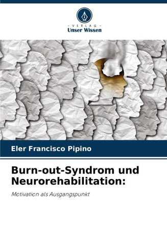 Burn-out-Syndrom und Neurorehabilitation: