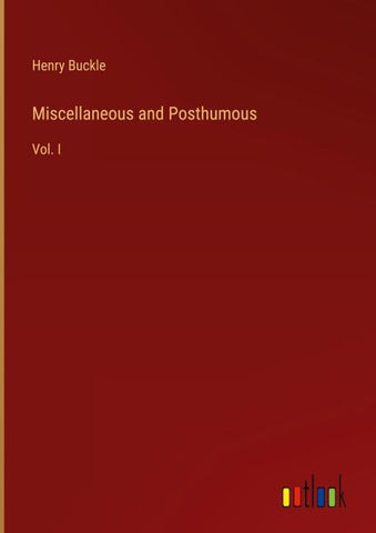 Miscellaneous and Posthumous