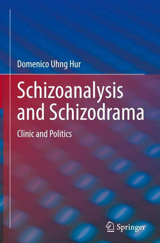 Schizoanalysis and Schizodrama