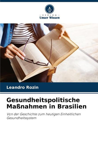 Gesundheitspolitische Maßnahmen in Brasilien