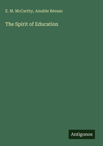 The Spirit of Education