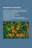 Medizinische Vorsorge