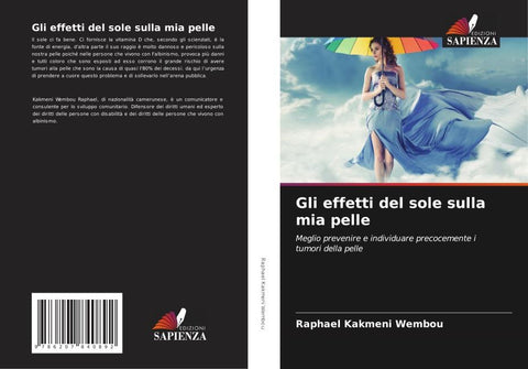 Gli effetti del sole sulla mia pelle