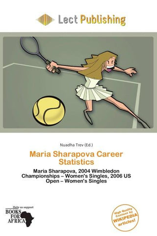 Maria Sharapova Career Statistics