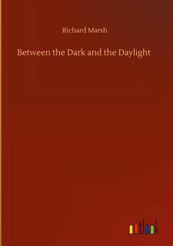 Between the Dark and the Daylight