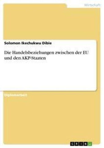 Die Handelsbeziehungen zwischen der EU und den AKP-Staaten