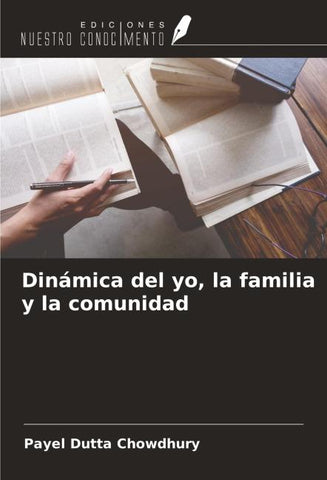 Dinámica del yo, la familia y la comunidad